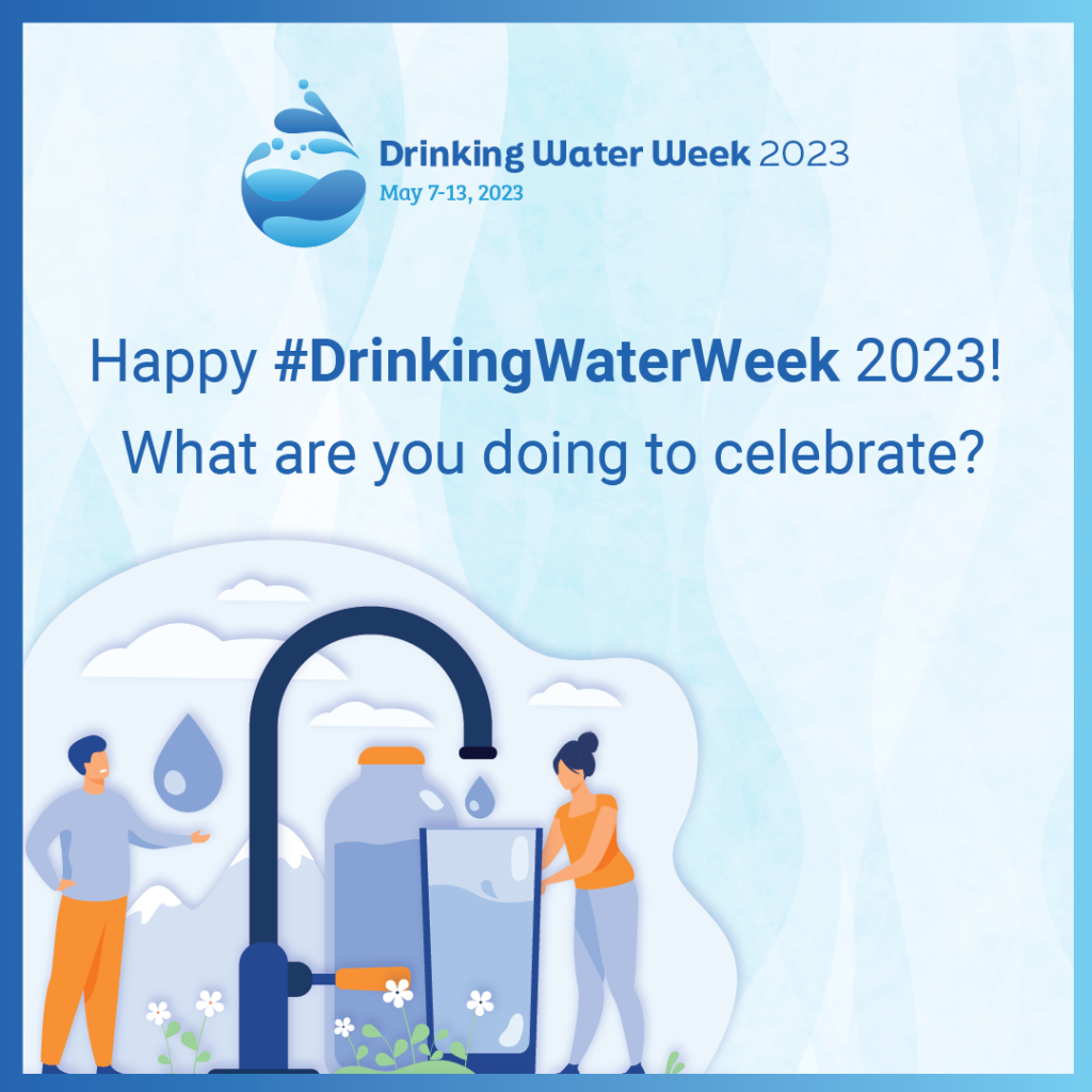 Drinking Water Week 2023